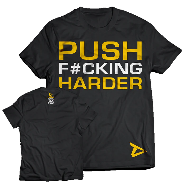Dedicated Vyriški Marškinėliai &quot;PUSH HARDER&quot;